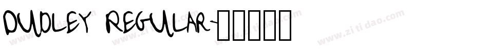 Dudley Regular字体转换